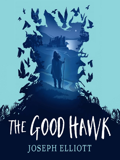 Title details for The Good Hawk by Joseph Elliott - Available